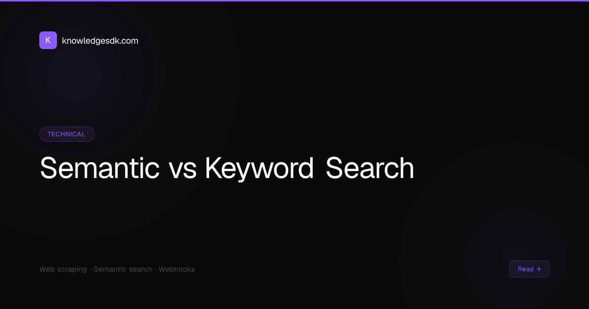 Semantic Search vs Keyword Search: Which Should Your RAG Pipeline Use?